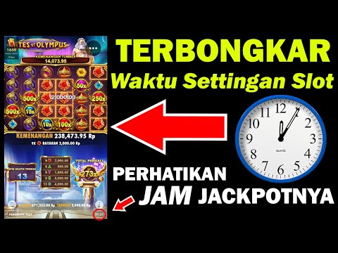 main slot yang bagus jam berapa